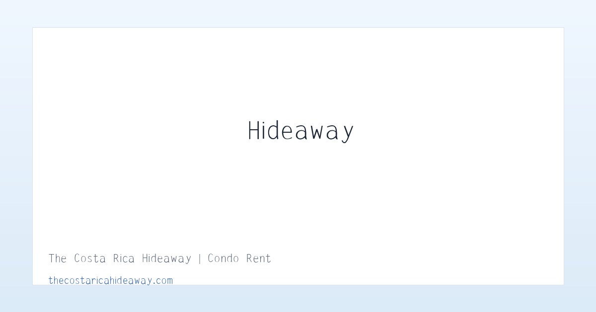 The Costa Rica Hideaway | Condo Rental, Playa Naranjo, Gulf of Nicoya 主图